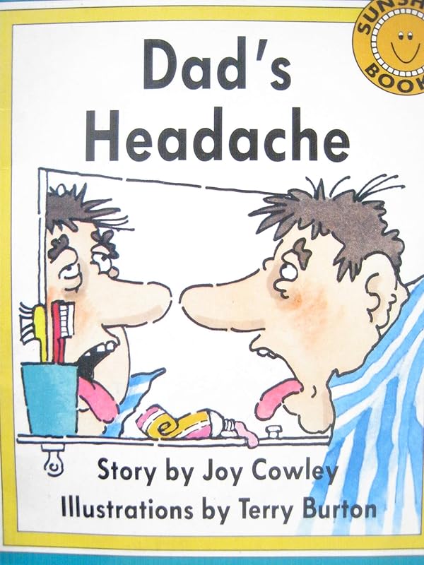 Dad's Headache (sunshine books) by joy cowley