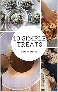 10 Simple Treats by Katrina Devlin