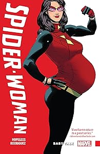 Spider-Woman Vol. 1: Baby Talk (Spider-Woman (2015-2017))
