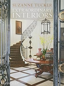 Extraordinary Interiors by Suzanne Tucker