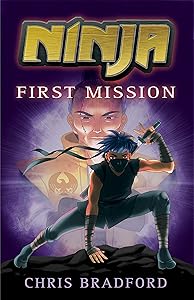 Ninja (1) – First Mission