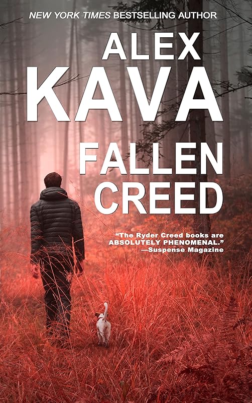 FALLEN CREED: Ryder Creed K-9 Mystery by Alex Kava
