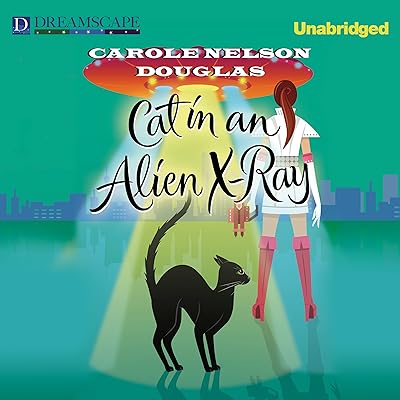 Cat in an Alien X-Ray: A Midnight Louie Mystery, Book 25