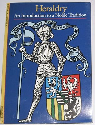 Heraldry: An Introductin to a Noble Tradition (Discoveries)