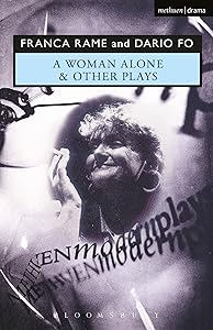 'Woman Alone' & Other Plays (Modern Plays)