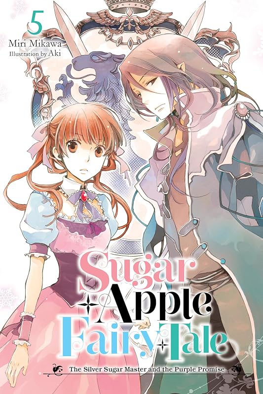 Sugar Apple Fairy Tale, Vol. 5 (light novel): The Silver Sugar Master and the Purple Promise (Sugar Apple Fairy Tale (light novel)) by Miri Mikawa