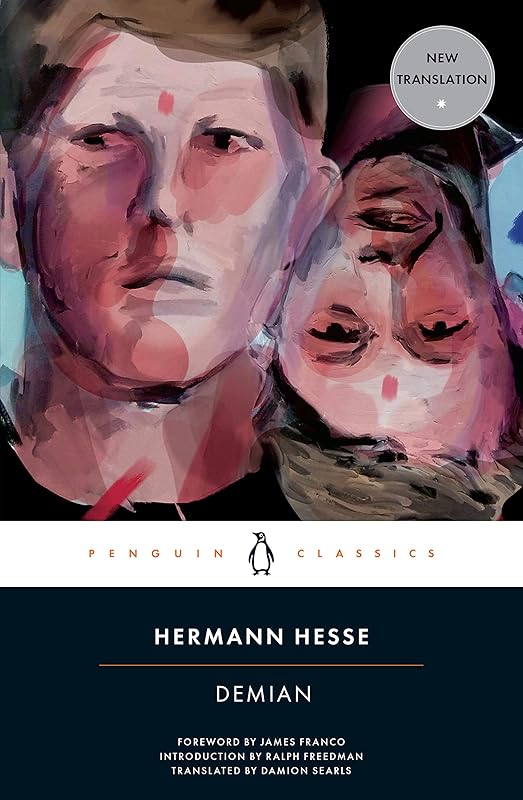 Demian: The Story of Emil Sinclair's Youth (Penguin Classics) by Hermann Hesse