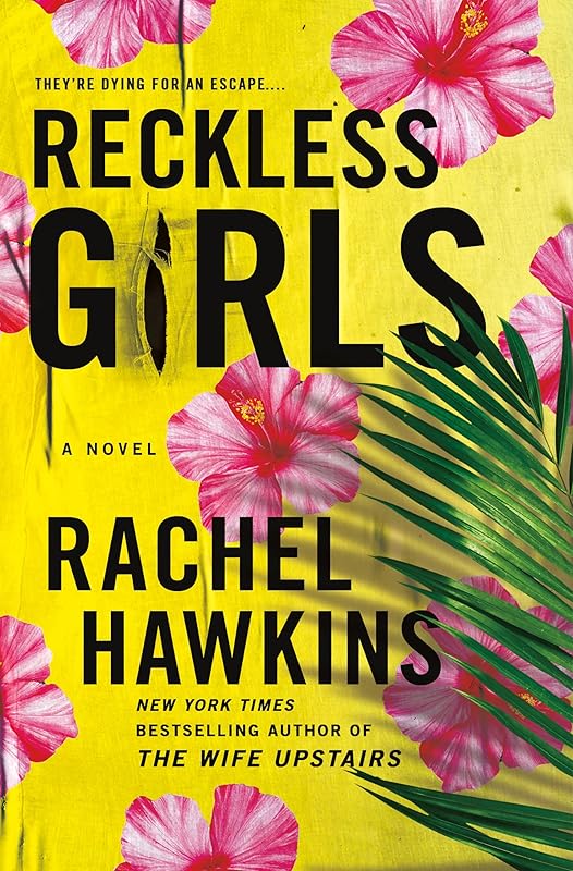 Reckless Girls (Thorndike Press Large Print Basic) by Rachel Hawkins