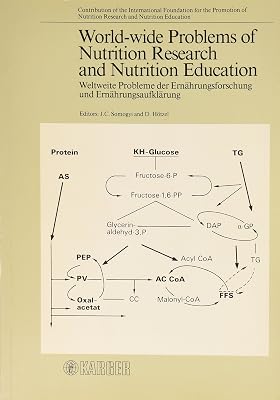 World-Wide Problems of Nutrition Research and Nutrition Education. (BIBLIOTHECA NUTRITIO ET DIETA)
