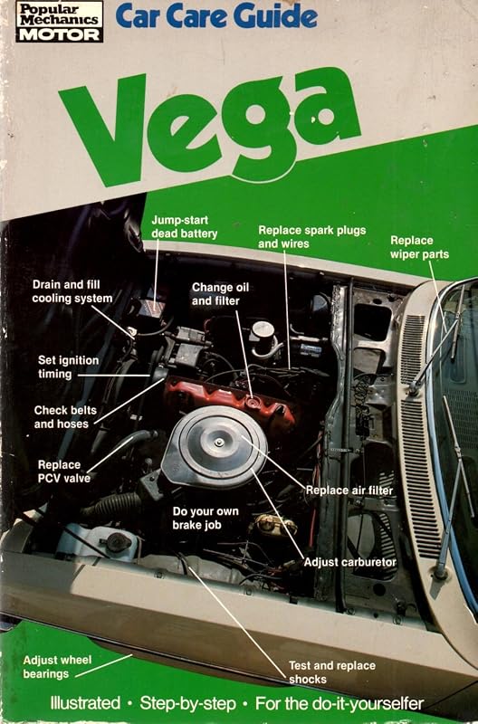 Vega: Car care guide (Popular mechanics motor books) by Author Unknown