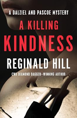 A Killing Kindness (The Dalziel and Pascoe Mysteries)