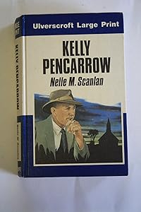 Kelly Pencarrow (U) by Nelle M. Scanlan