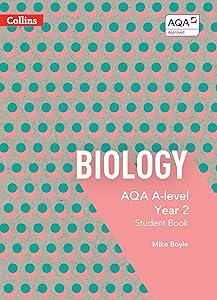 Collins AQA A-level Science – AQA A-level Biology Year 2 Student Book by Mary Jones