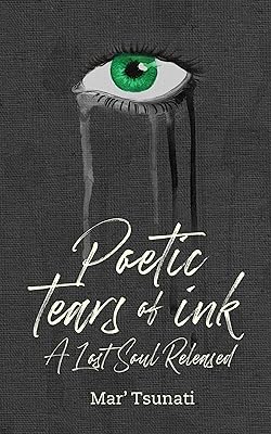 Poetic Tears of Ink: A Lost Soul Released