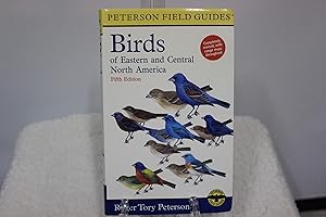 A Peterson Field Guide to the Birds of Eastern and Central North America (Peterson Field Guides)
