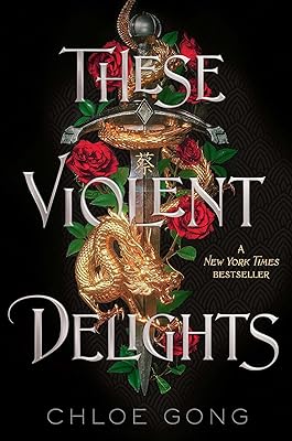These Violent Delights (1) (These Violent Delights Duet)
