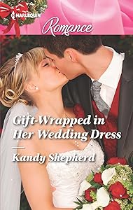 Gift-Wrapped in Her Wedding Dress (Sydney Brides) by Kandy Shepherd