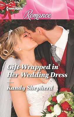 Gift-Wrapped in Her Wedding Dress (Sydney Brides)