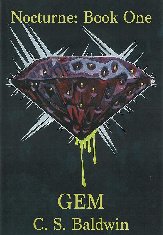Nocturne: Book One: Gem by C. S. Baldwin