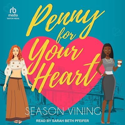Penny for Your Heart: Romance in the City, Book 1