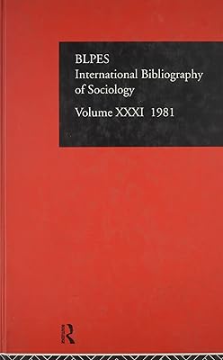 IBSS: Sociology: 1981 Vol 31