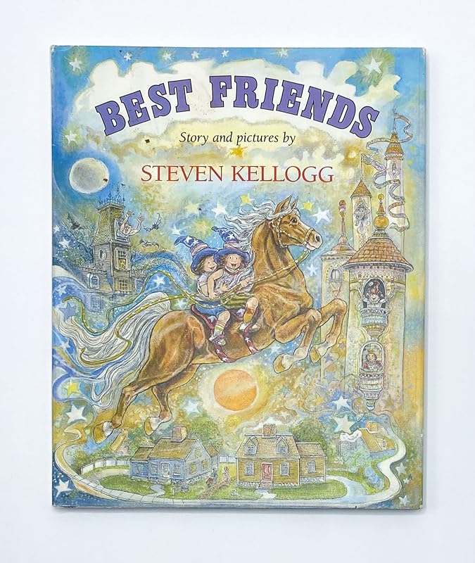 Best Friends by Steven Kellogg