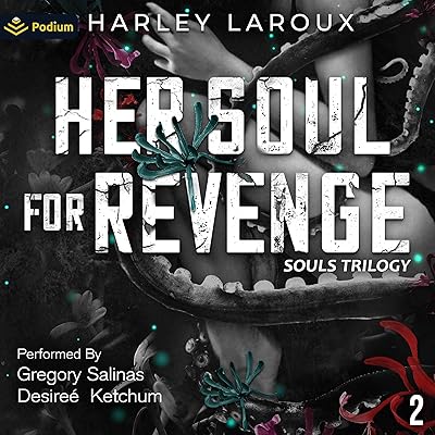 Her Soul for Revenge: Souls Trilogy, Book 2