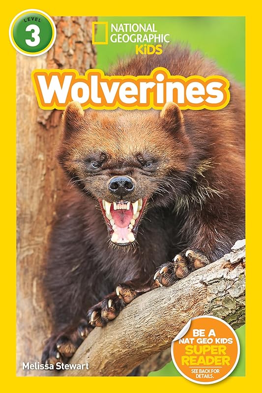National Geographic Readers: Wolverines (L3) by Melissa Stewart