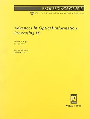 Advances in Optical Information Processing IX