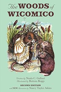 The Woods of Wicomico by Nuala C Galbari