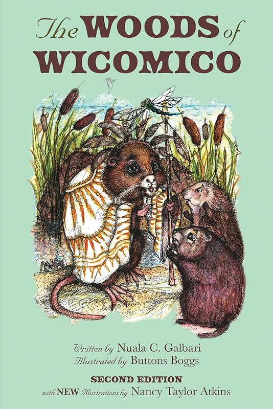The Woods of Wicomico by Nuala C Galbari