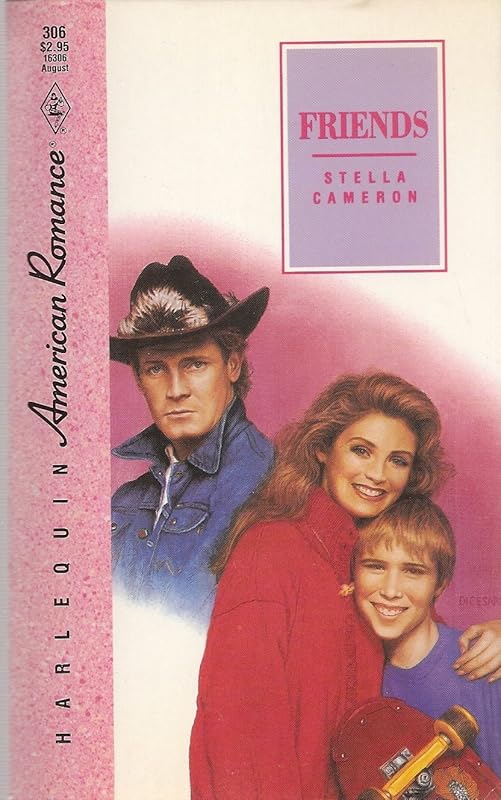 Friends (American Romance) by Stella Cameron