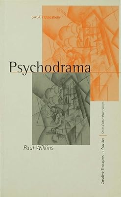 Psychodrama (Creative Therapies in Practice series)