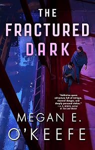 The Fractured Dark (The Devoured Worlds Book 2)