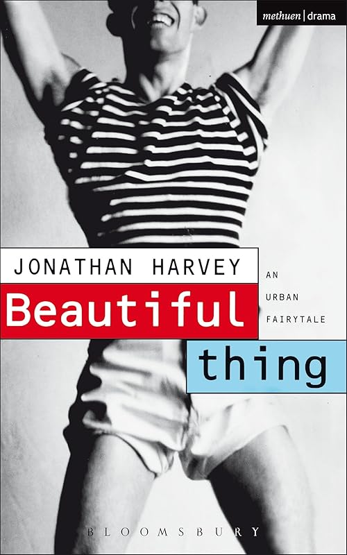 Beautiful Thing: Screenplay (Screen and Cinema) by Jonathan Harvey
