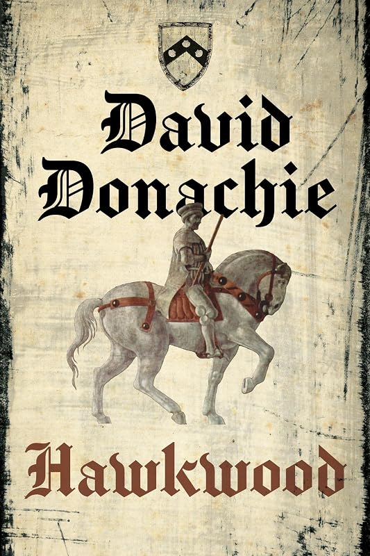 Hawkwood by David Donachie