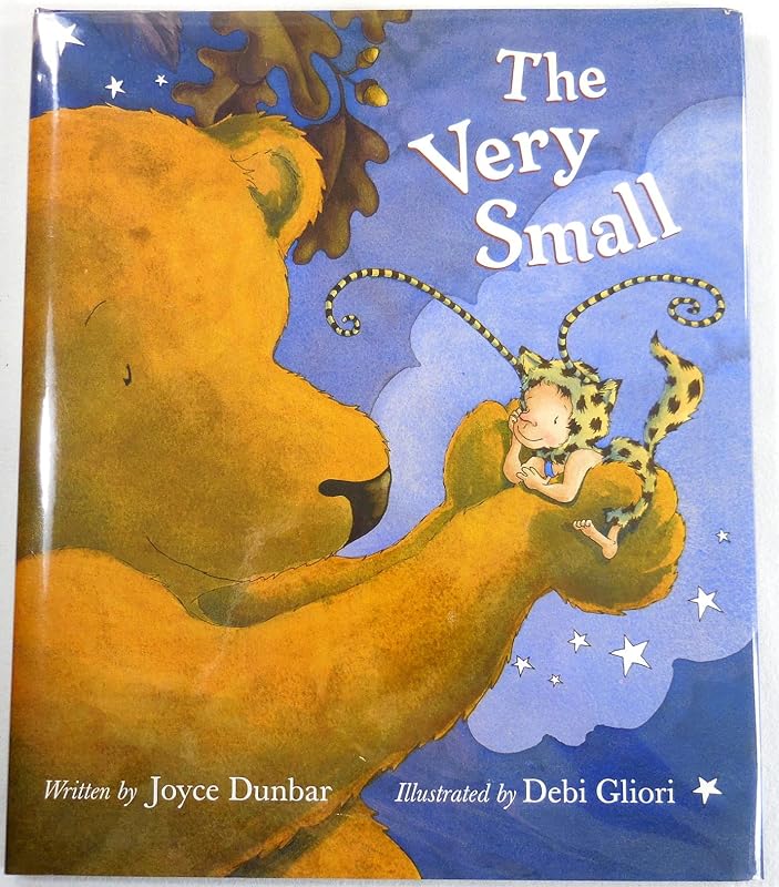 The Very Small by Joyce Dunbar