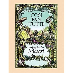 Cosi fan Tutte in Full Score (Dover Opera Scores)