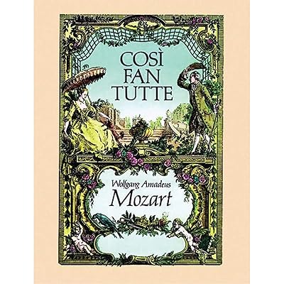 Cosi fan Tutte in Full Score (Dover Opera Scores)
