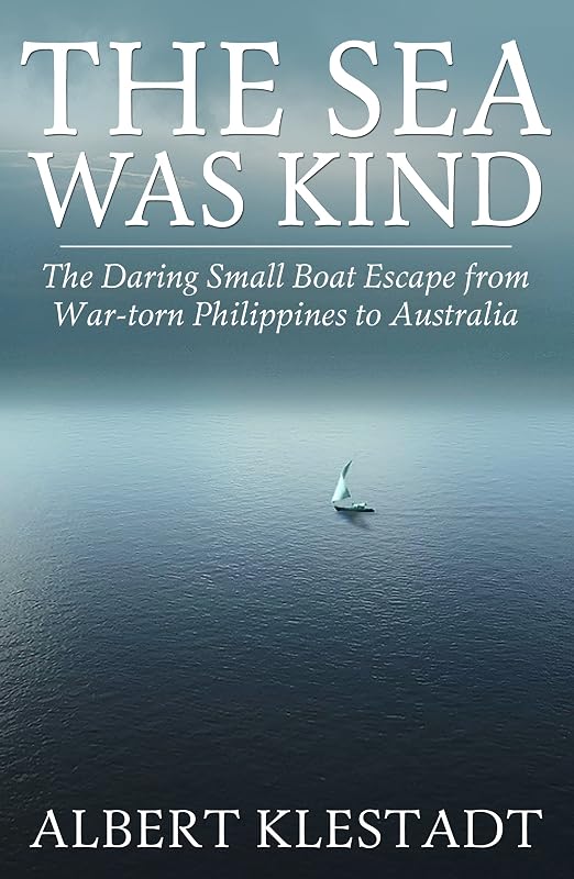 The Sea Was Kind by Albert Klestadt