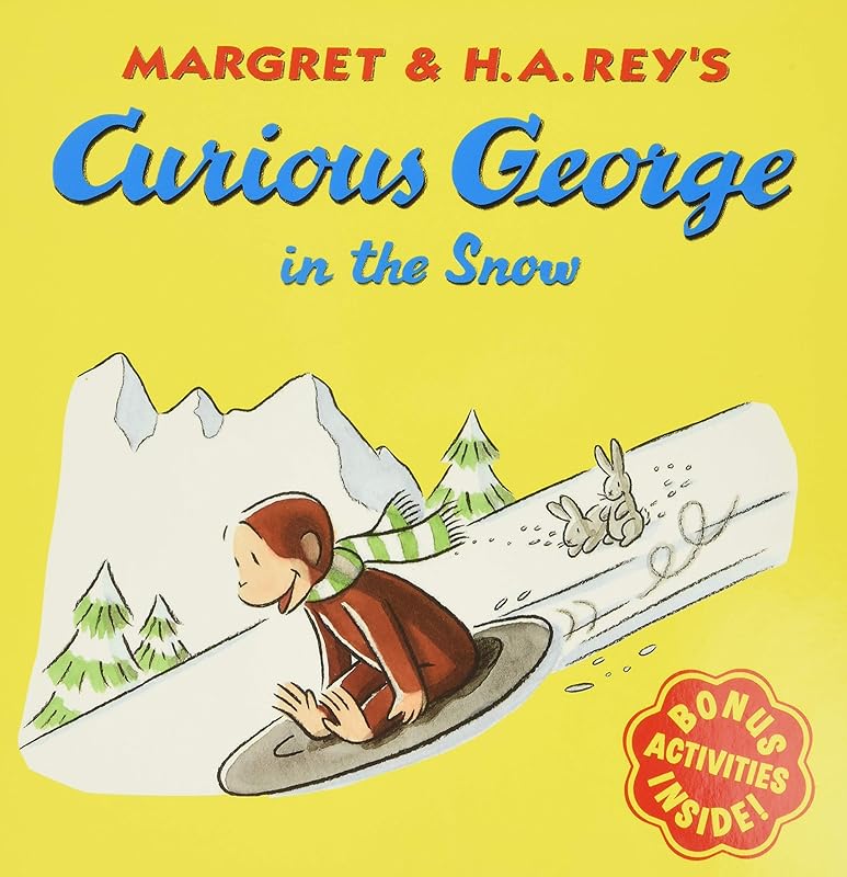 Curious George in the Snow: A Winter and Holiday Book for Kids by H. A. Rey
