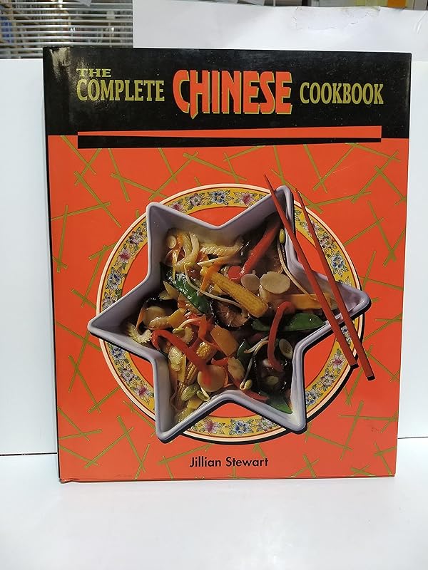 The Complete Chinese Cookbook by Jillian Stewart