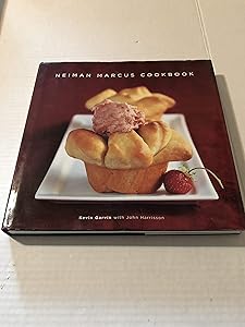 Neiman Marcus Cookbook by Kevin Garvin