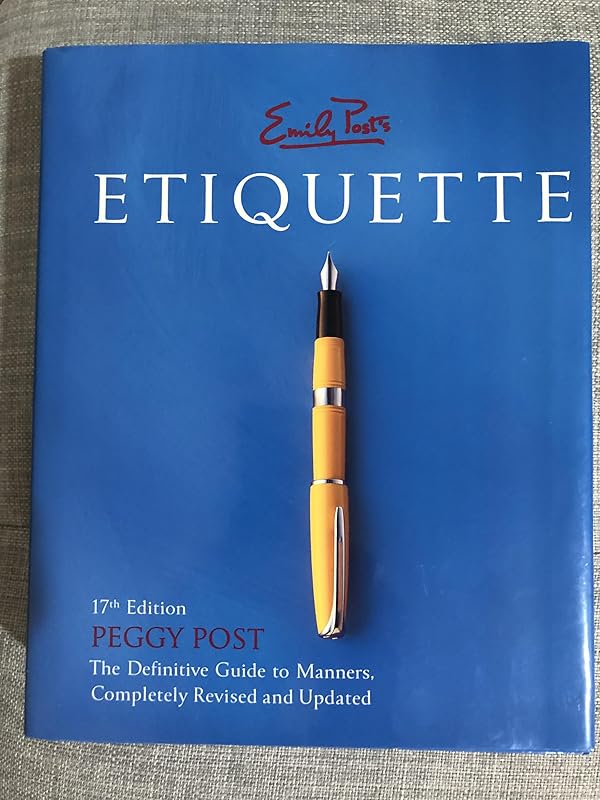 Emily Post's Etiquette, 17th Edition (Thumb Indexed) by Peggy Post