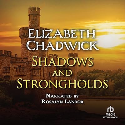 Shadows and Strongholds: FitzWarin, Book 1