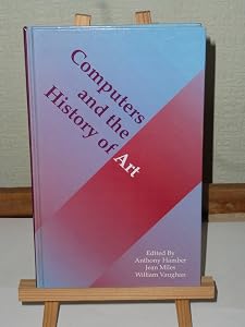 Computers and the History of Art by Anthony Hamber