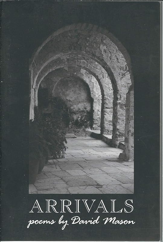 Arrivals by David Mason