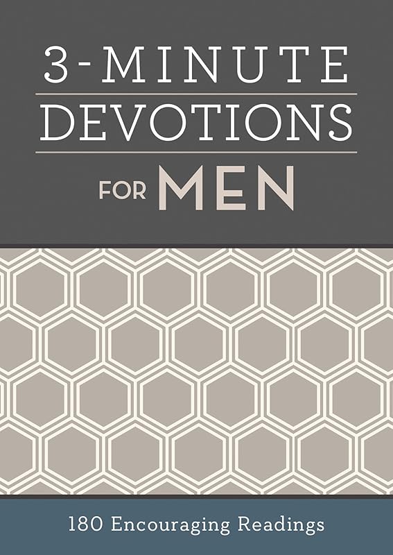 3-Minute Devotions for Men: 180 Encouraging Readings by Compiled by Barbour Staff