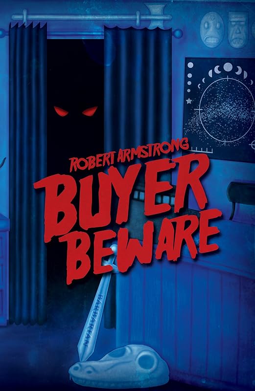 Buyer Beware by Robert Armstrong