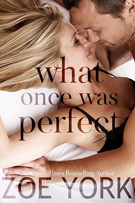 What Once Was Perfect: A Small Town Romance (Wardham Book 2)